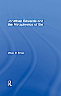 Jonathan Edwards and the Metaphysics of Sin