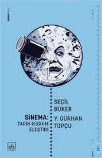 Sinema - Tarih Kuram Elestiri