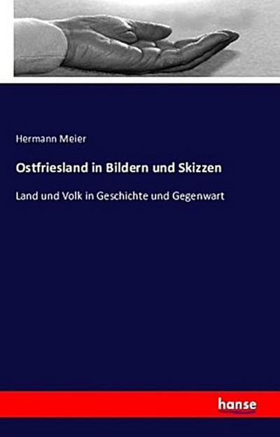Ostfriesland in Bildern und Skizzen