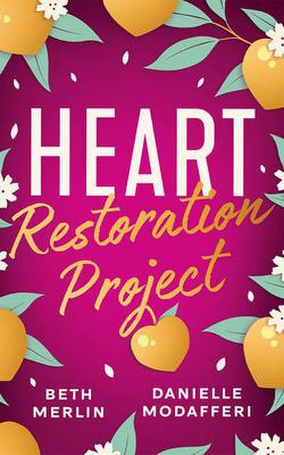 Heart Restoration Project