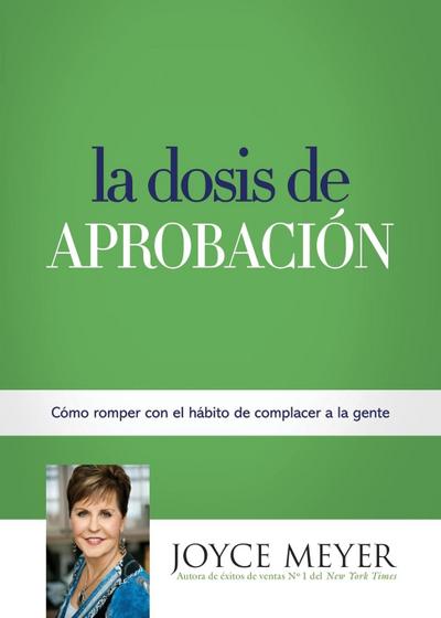 La Dosis de Aprobación