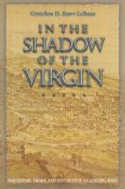 In the Shadow of the Virgin