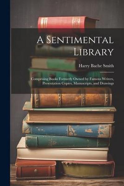 A Sentimental Library