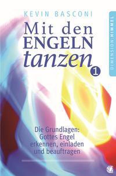 Mit den Engeln tanzen 1