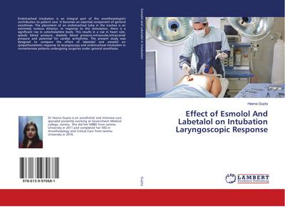 Effect of Esmolol And Labetalol on Intubation Laryngoscopic Response