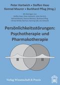 Persönlichkeitsstörungen: Psychotherapie und Pharmakotherapie.