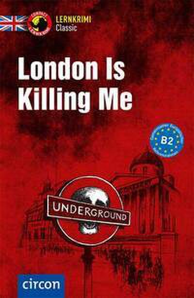 London Is Killing Me
