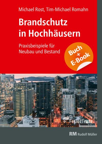 Brandschutz in Hochhäusern - mit E-Book