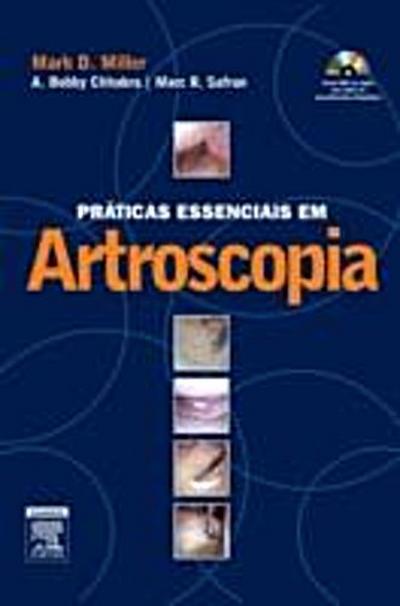 Praticas Essenciais Em Artroscopia