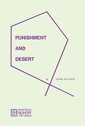 Punishment and Desert - John Kleinig