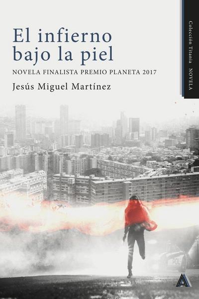 El infierno bajo la piel