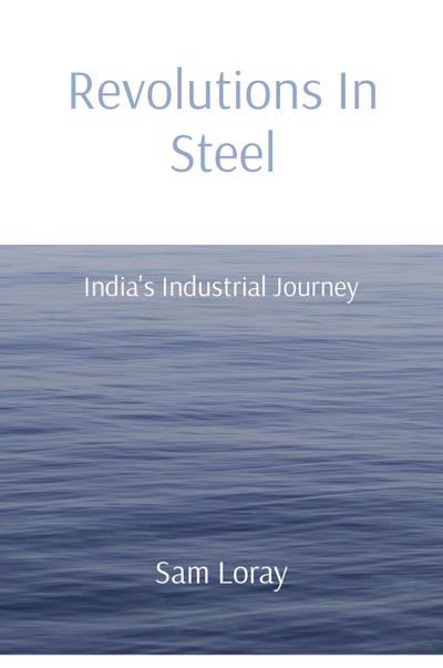 Revolutions In Steel