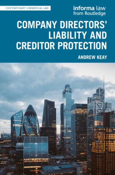 Company Directors’ Liability and Creditor Protection