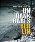 Undankbares Berlin