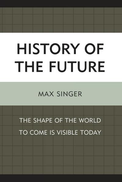History of the Future