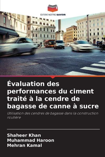Évaluation des performances du ciment traité à la cendre de bagasse de canne à sucre