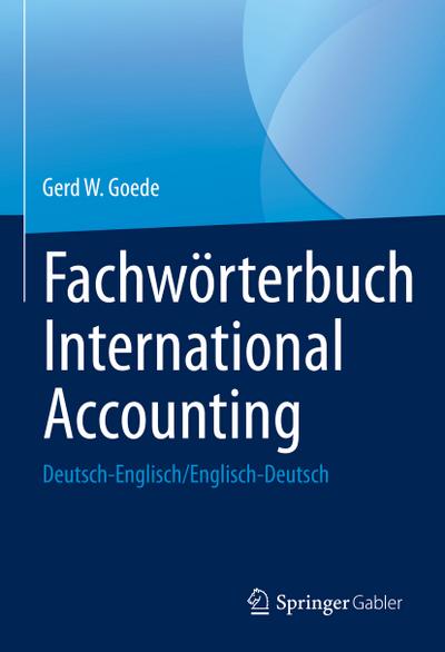 Fachwörterbuch International Accounting