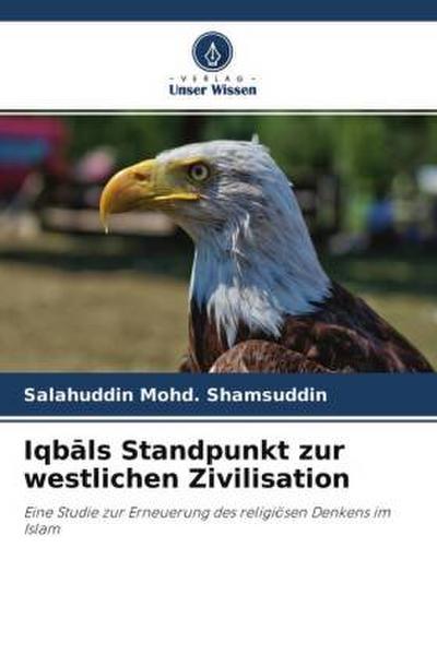 Iqb¿ls Standpunkt zur westlichen Zivilisation