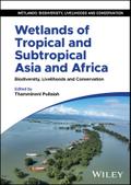 Wetlands of Tropical and Subtropical Asia and Africa