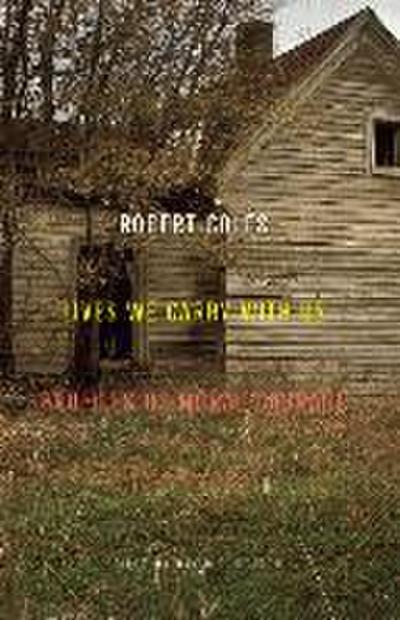 Lives We Carry with Us