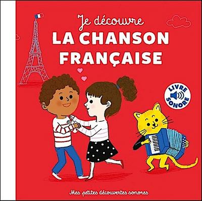 Je découvre la chanson française