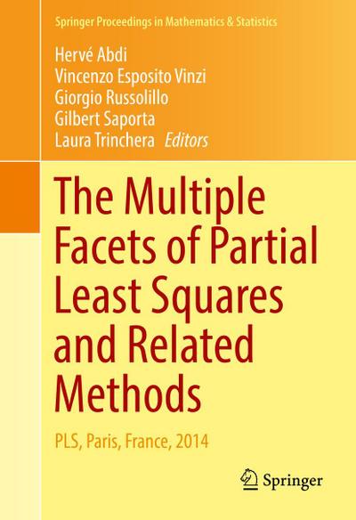 The Multiple Facets of Partial Least Squares and Related Methods
