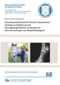 Gesundheitsdatenbank für Pferde in Deutschland. Um