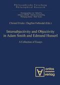 Intersubjectivity and Objectivity in Adam Smith and Edmund Husserl