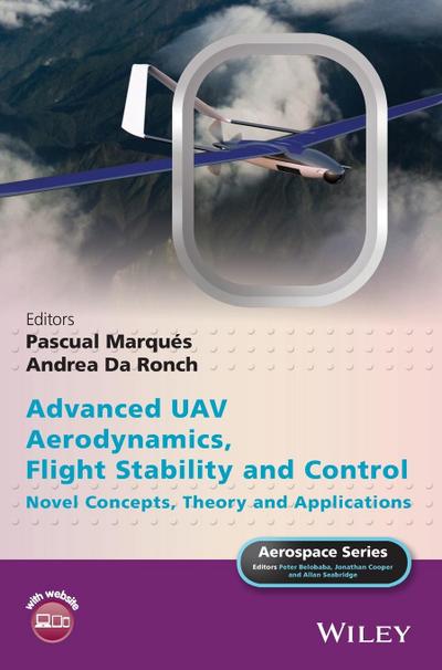 Advanced Uav Aerodynamics, Flight Stability and Control