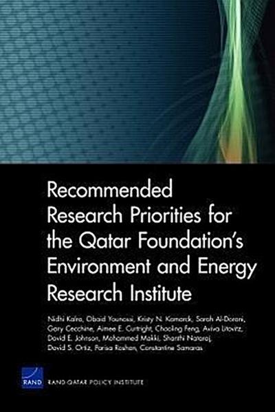 Recommended Research Priorities for the Qatar Foundation’s Environment and Energy Research Institute