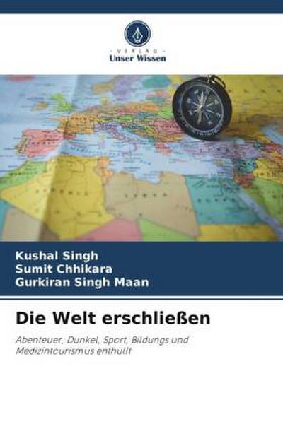 Die Welt erschließen