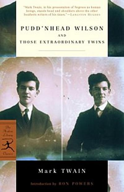 Pudd’nhead Wilson and Those Extraordinary Twins