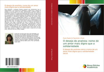 O desejo do analista: nome de um amor mais digno que a solidariedade