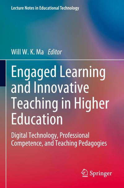 Engaged Learning and Innovative Teaching in Higher Education