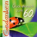 Glück-Wunsch zum 60.