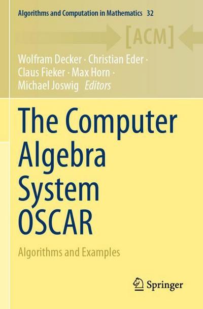The Computer Algebra System OSCAR