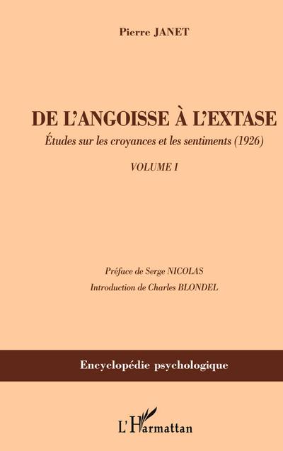 De l’angoisse à l’extase