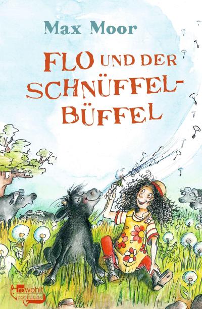 Flo und der Schnüffel-Büffel