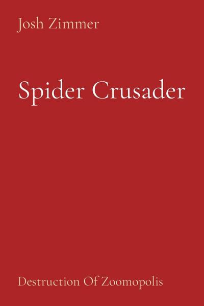 Spider Crusader