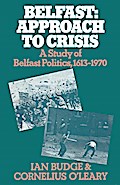 Belfast: Approach to Crisis