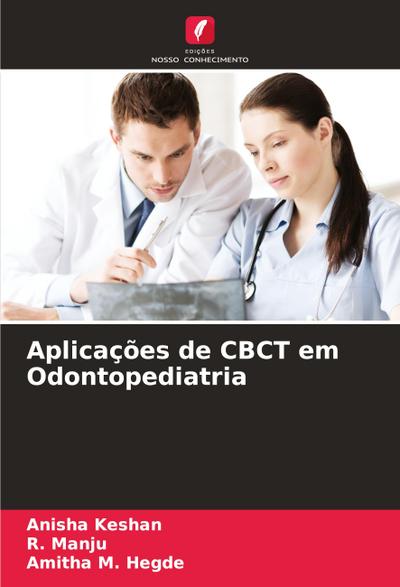 Aplicações de CBCT em Odontopediatria