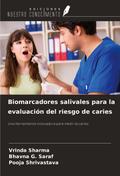 Biomarcadores salivales para la evaluación del riesgo de caries
