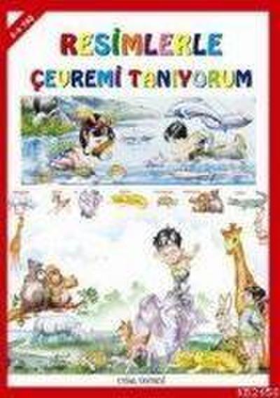 Resimlerle Cevremi Taniyorum