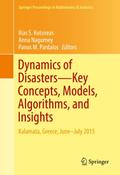 Dynamics of Disasters-Key Concepts, Models, Algorithms, and Insights