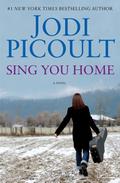 Sing You Home: A Novel