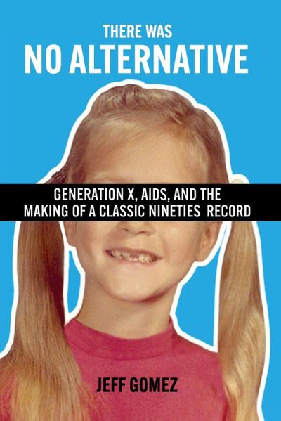 There Was No Alternative