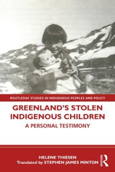 Greenland’s Stolen Indigenous Children