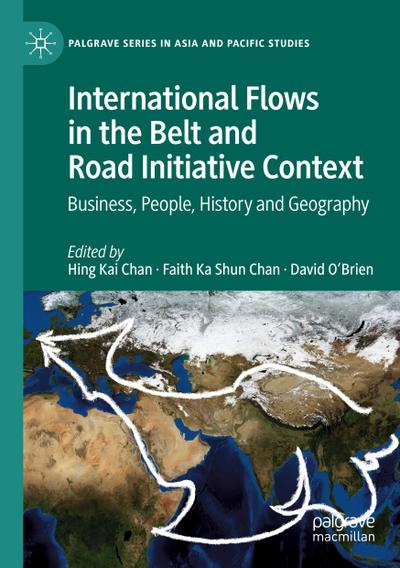 International Flows in the Belt and Road Initiative Context