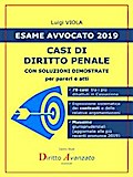 ESAME AVVOCATO 2019. Casi di Diritto penale