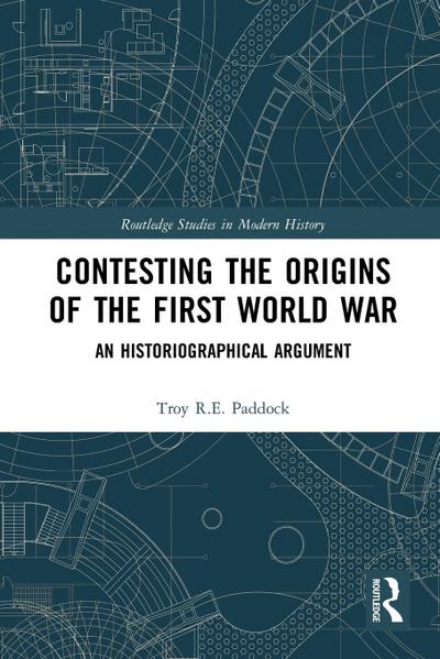 Contesting the Origins of the First World War
